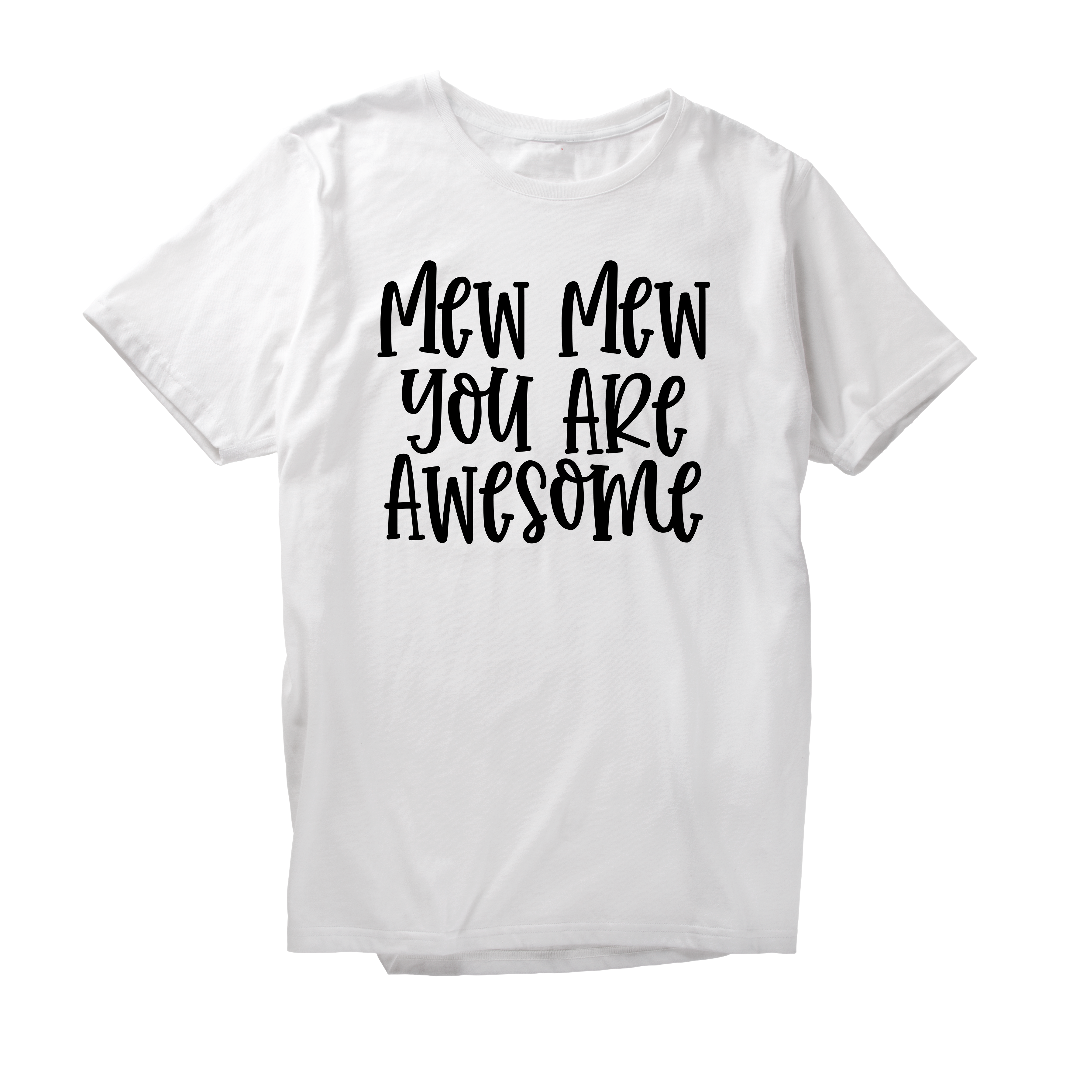 Alfaq Mew mew you are awesome T-Shirt
